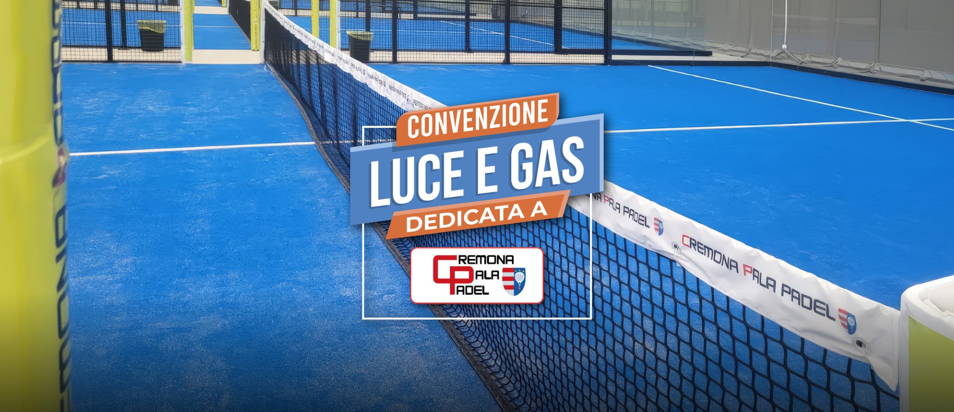 CONVENZIONE GAS SALES ENERGIA - CREMONA PALA PADEL